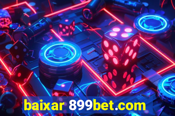 baixar 899bet.com